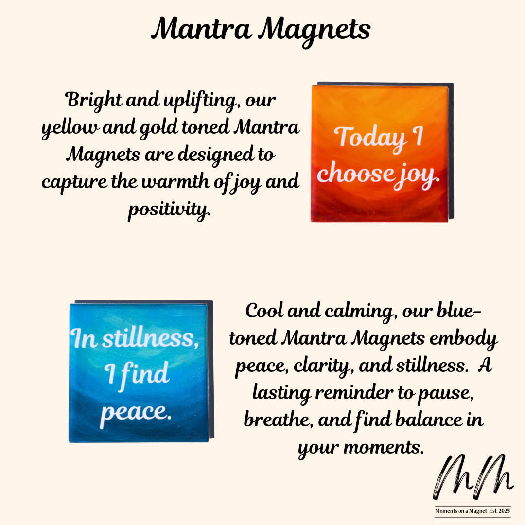 Mantra Magnets | (50mm x 50 mm) | Moments on a Magnet